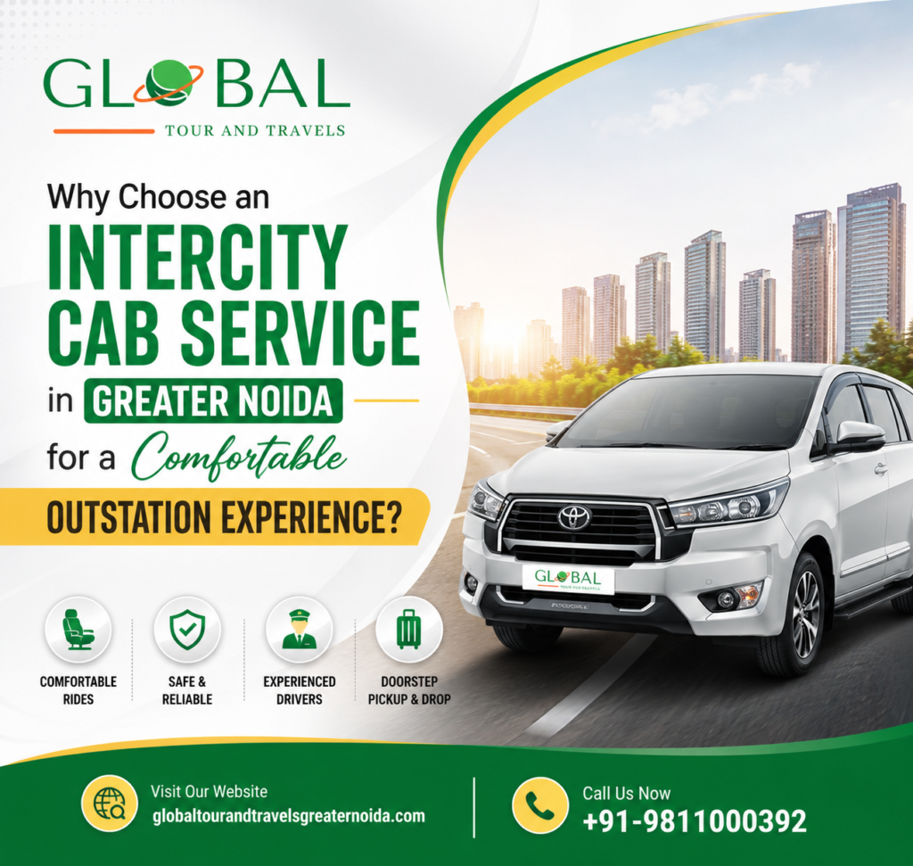 Intercity Cab service in Greater Noida & Noida